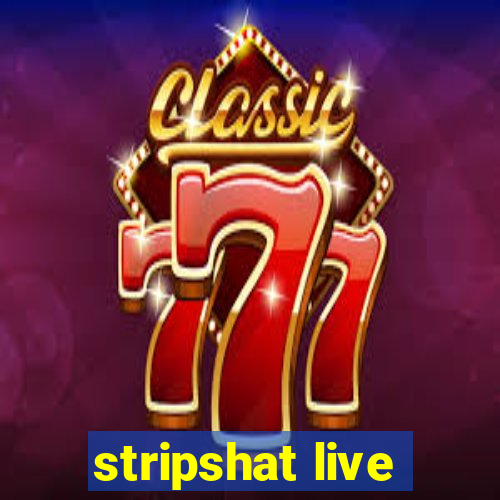 stripshat live